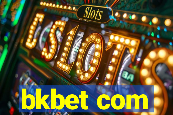 bkbet com