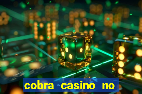 cobra casino no deposit bonus code