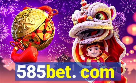 585bet. com