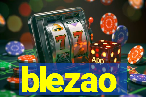 blezao