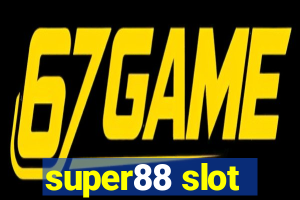 super88 slot