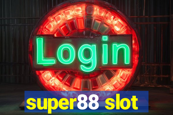 super88 slot