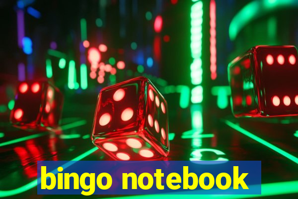 bingo notebook