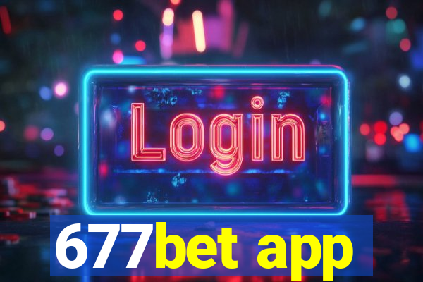 677bet app