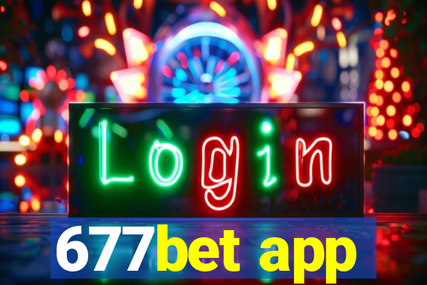 677bet app