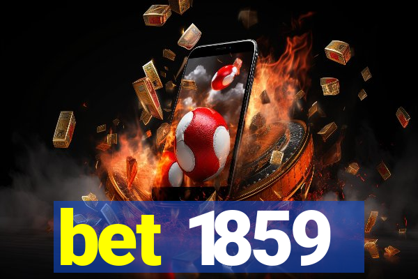 bet 1859