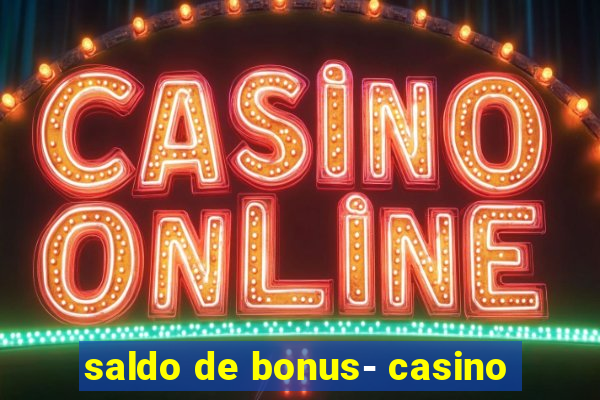 saldo de bonus- casino