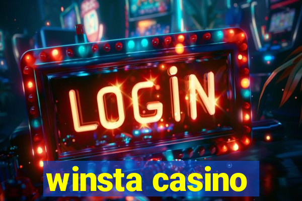 winsta casino