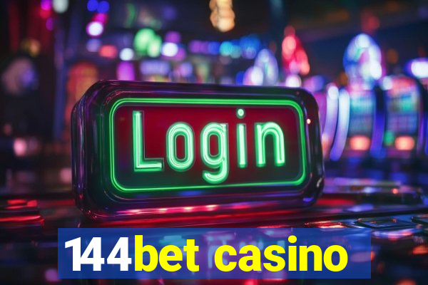 144bet casino