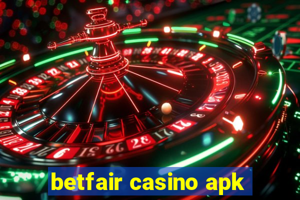 betfair casino apk