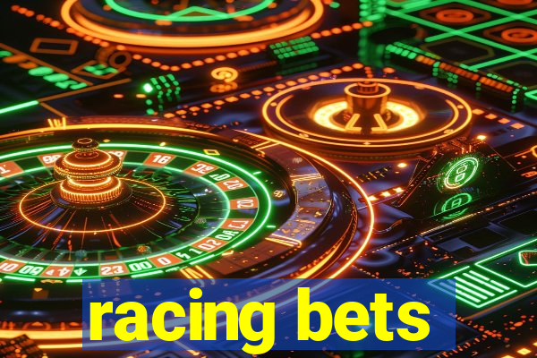 racing bets