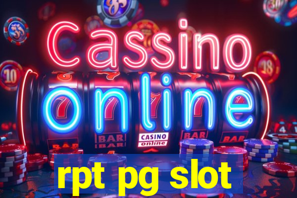 rpt pg slot