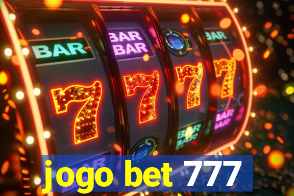 jogo bet 777