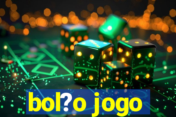 bol?o jogo