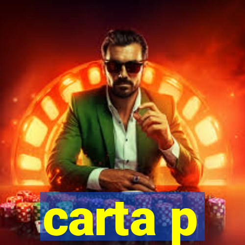 carta p