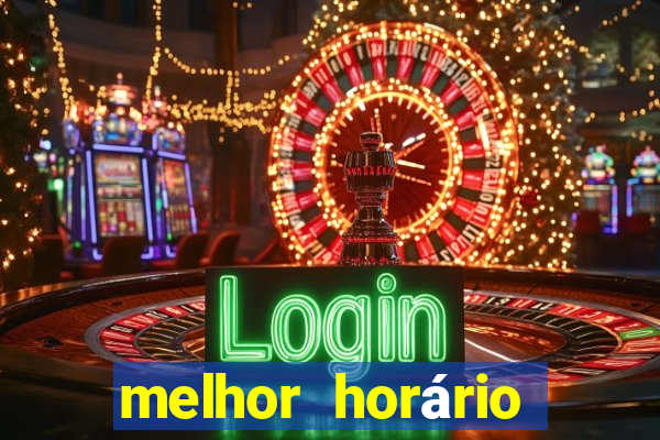 melhor horário para jogar lucky slots