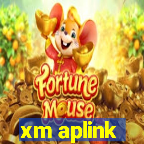 xm aplink