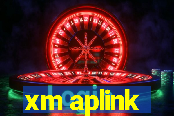 xm aplink