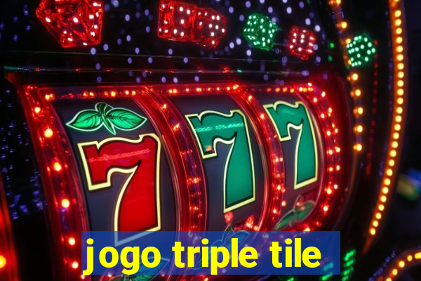 jogo triple tile