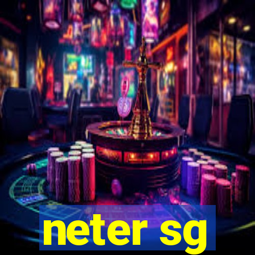 neter sg