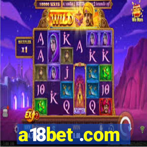 a18bet .com