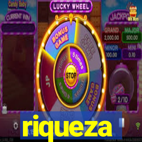 riqueza