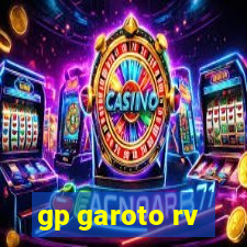 gp garoto rv