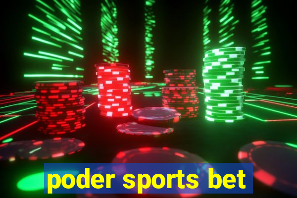 poder sports bet