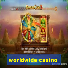 worldwide casino