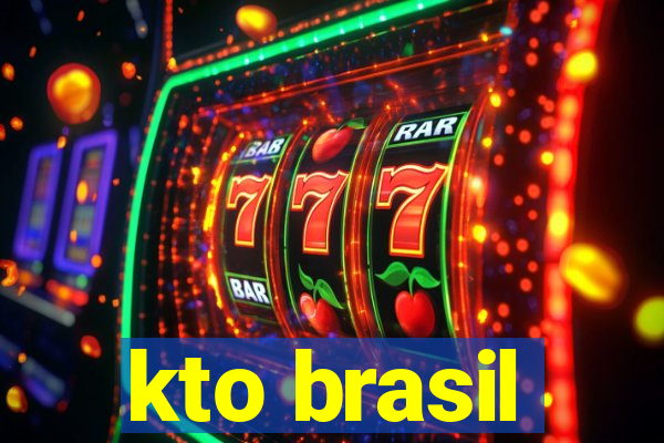 kto brasil