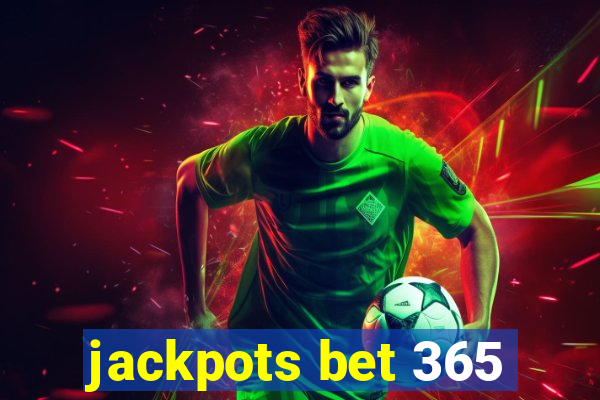 jackpots bet 365