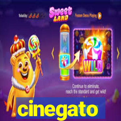 cinegato