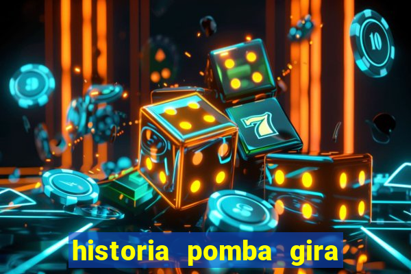 historia pomba gira maria padilha das almas