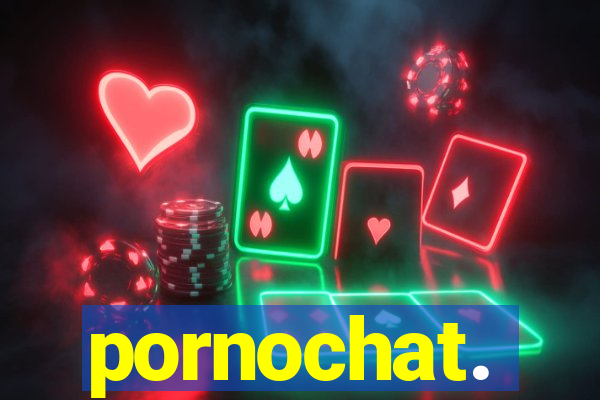 pornochat.