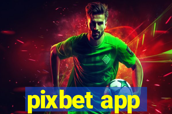 pixbet app