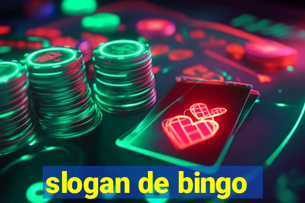 slogan de bingo