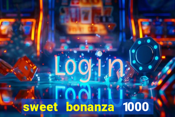 sweet bonanza 1000 demo slot