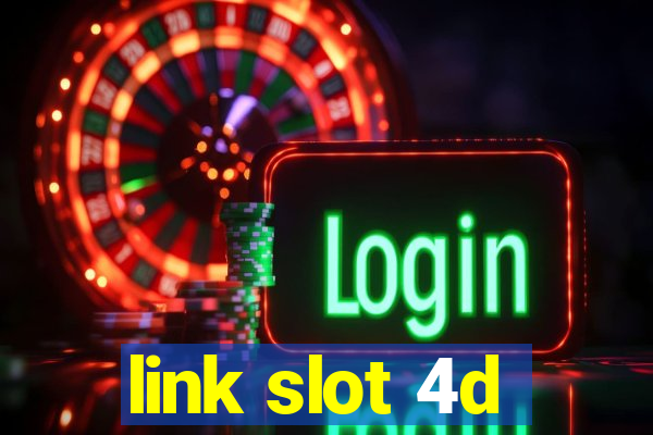 link slot 4d