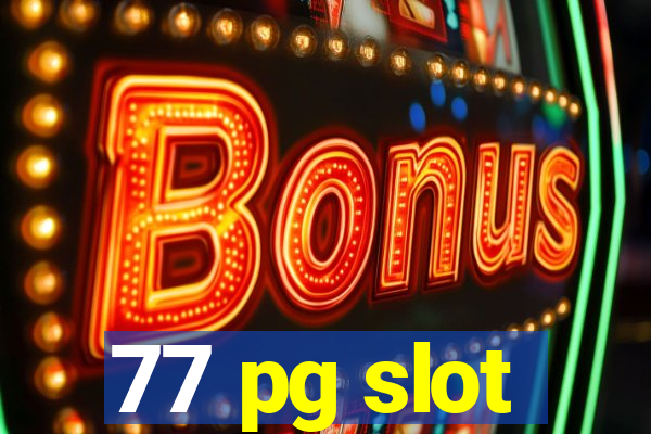 77 pg slot