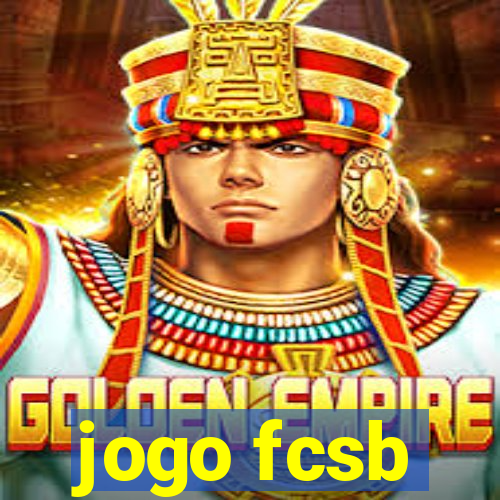 jogo fcsb