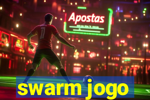 swarm jogo