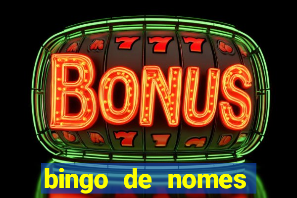 bingo de nomes educa??o infantil