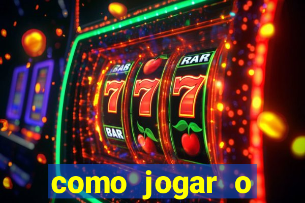 como jogar o tigrinho e ganhar