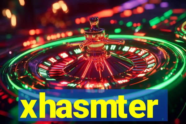 xhasmter