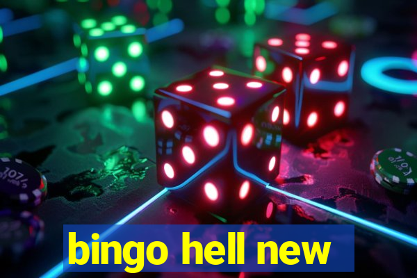 bingo hell new