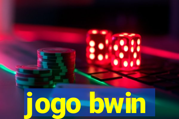 jogo bwin