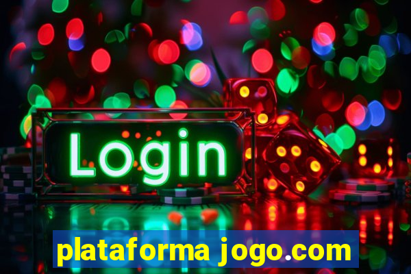 plataforma jogo.com