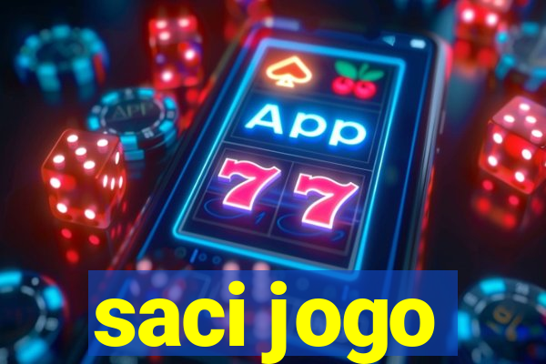 saci jogo