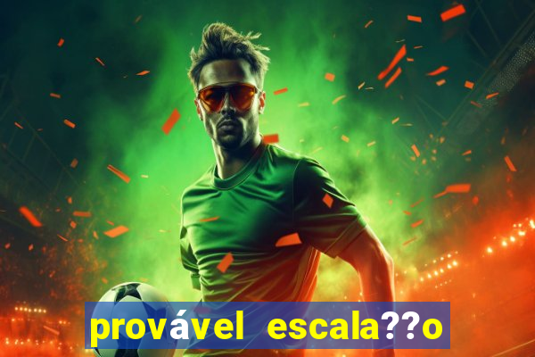 provável escala??o do milan hoje