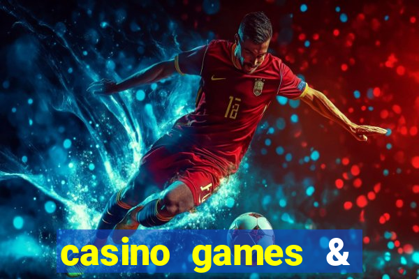 casino games & casino slot games - gambling